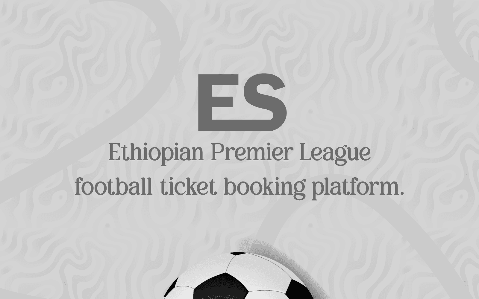 Ethiopian Premier League - Football ticket booking platform. screenshot 1
